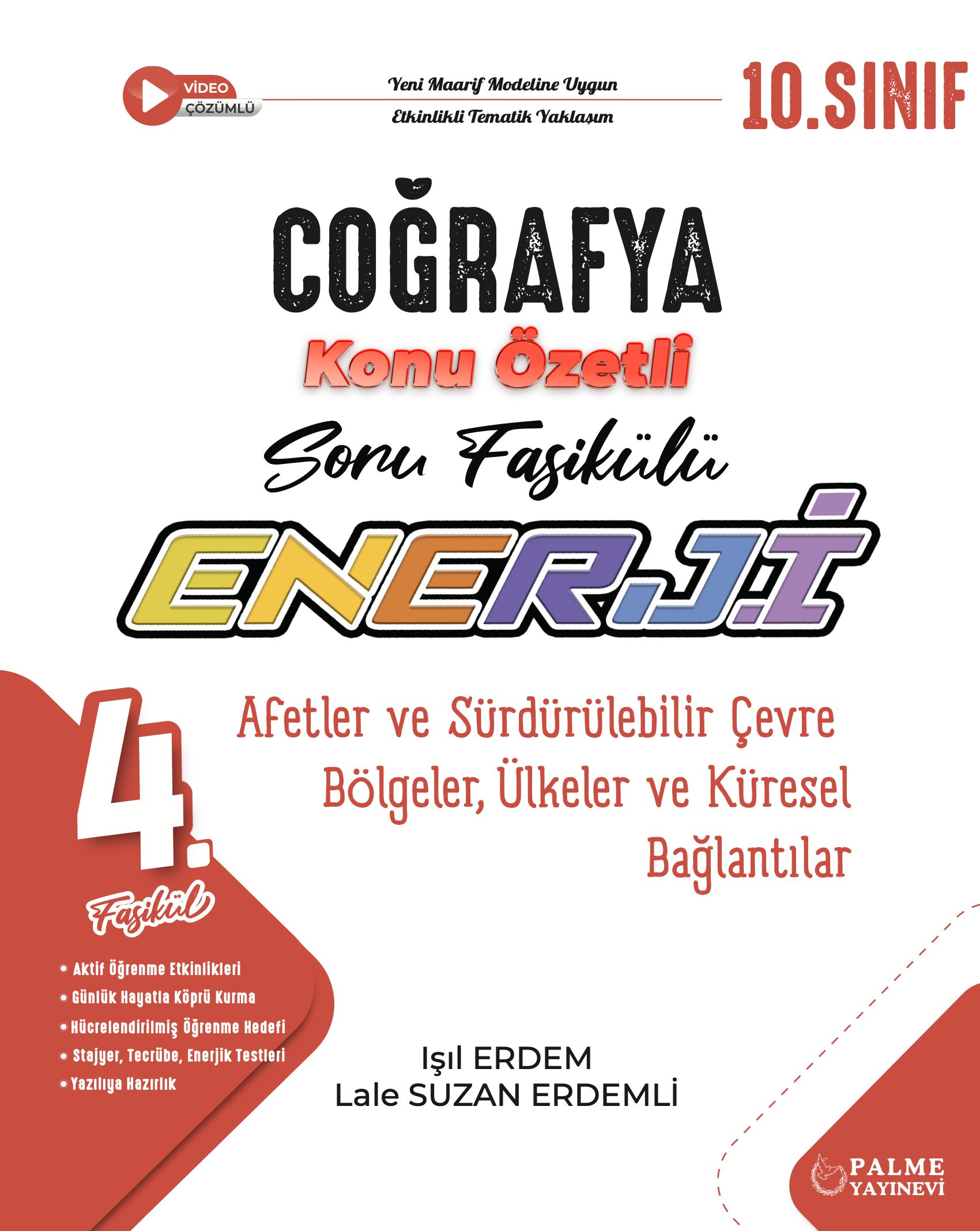 4. FASİKÜL (AFETLER VE SÜRDÜRÜLEBİLİR ÇEVRE BÖLGELER, ÜLKELER VE KÜRESEL BAĞLANTILAR)